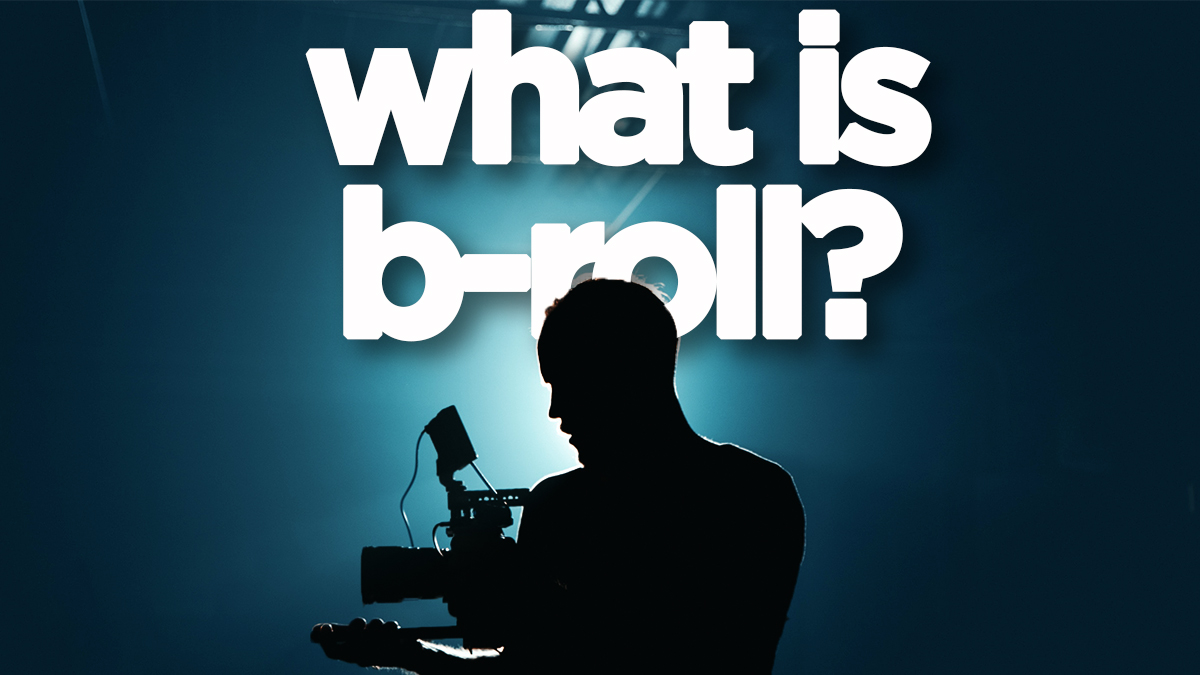 What is B Roll? Why is it Important & How do You Capture it? DigiProTips
