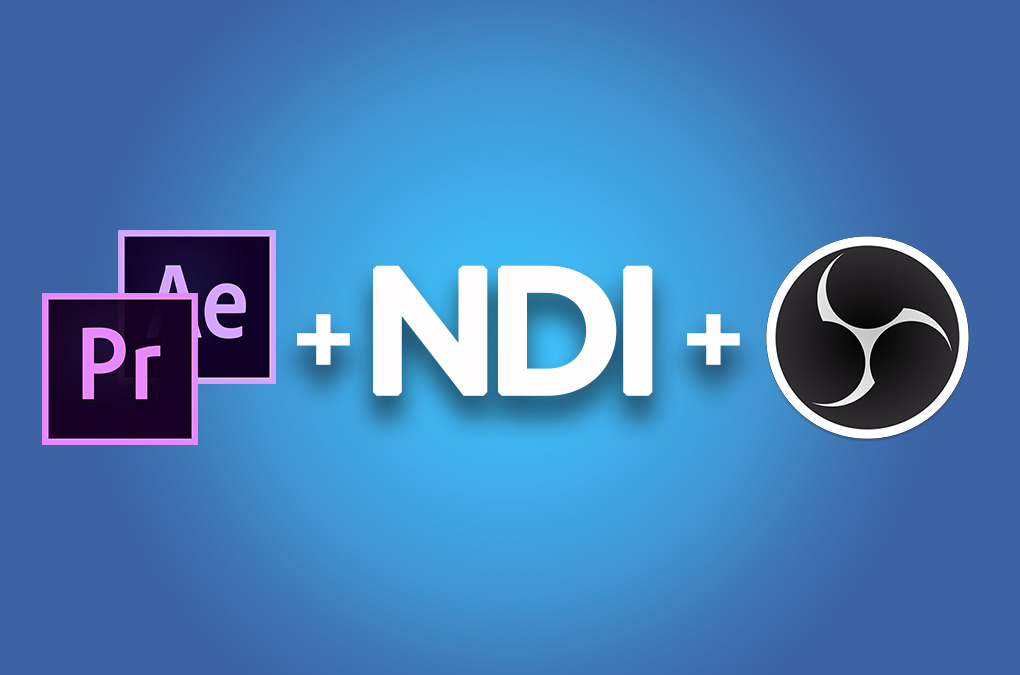 How To Live Stream Your Premiere Pro Timeline With The Obs Ndi Plugin Digiprotips